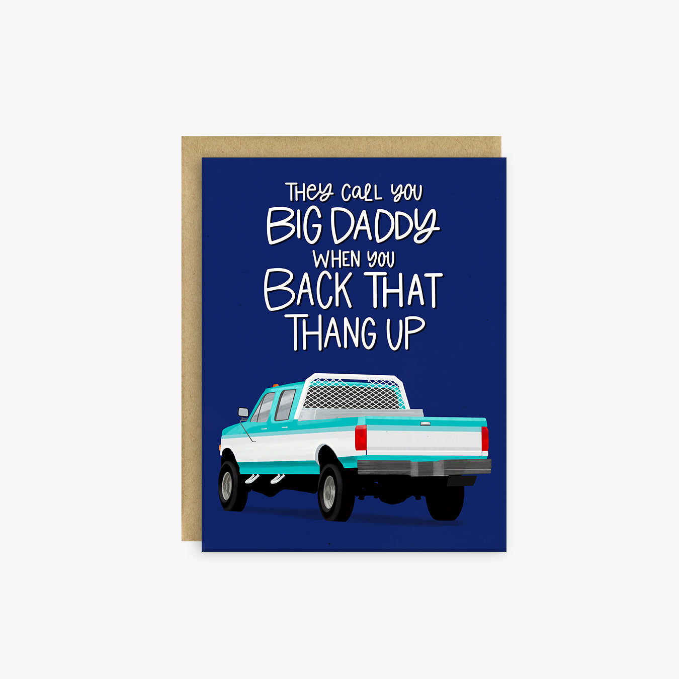 Back That Thang Up Funny Father's Day Card