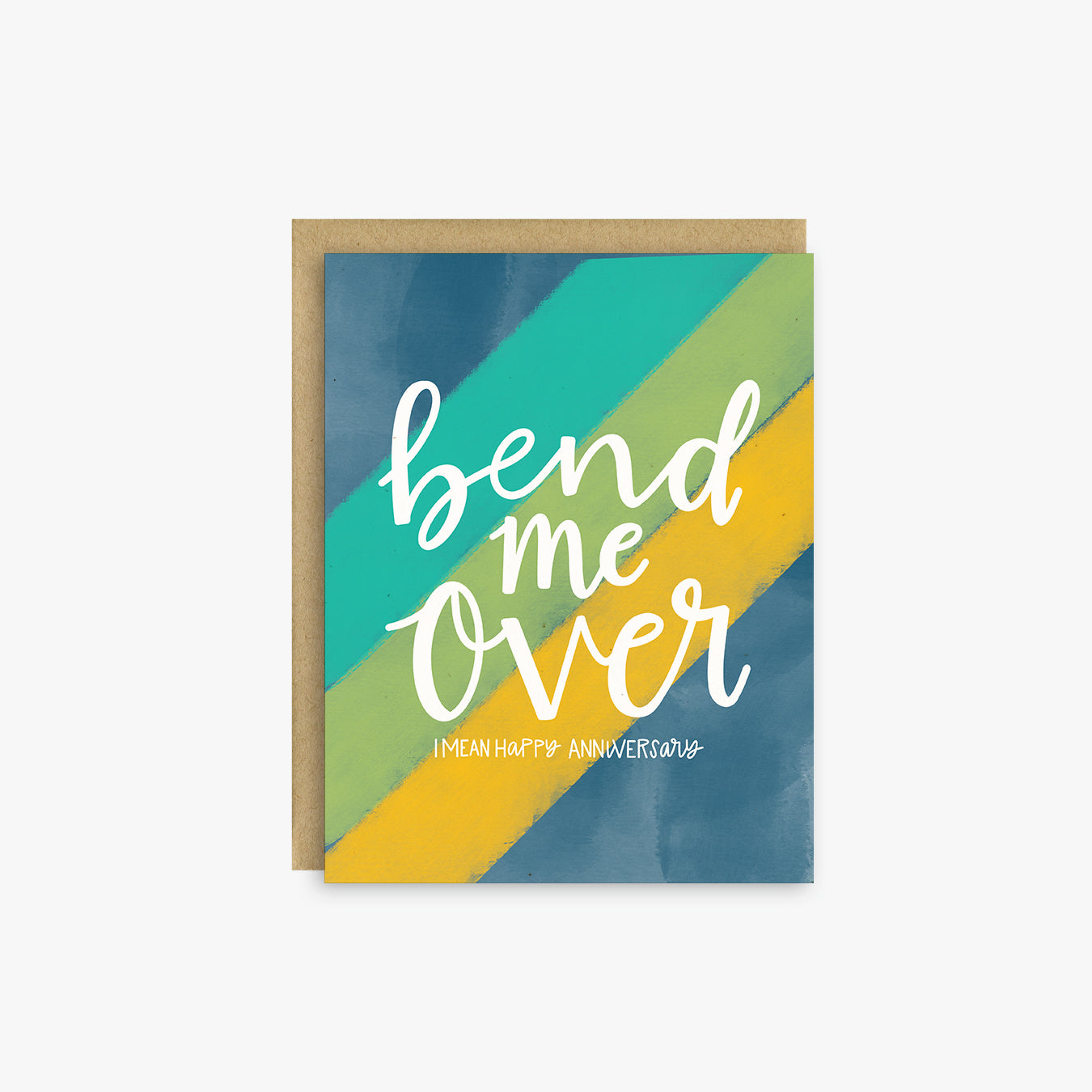 Bend Me Over Sexy Anniversary Card