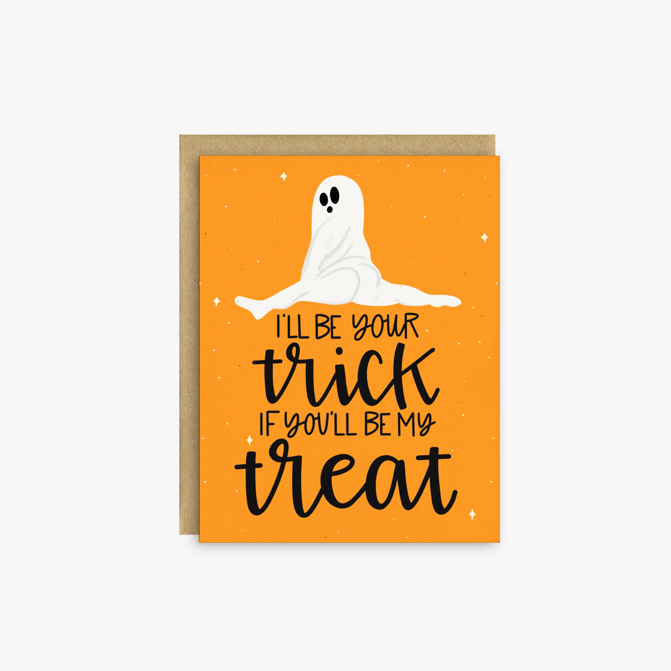 I'll Be Your Trick Halloween Card